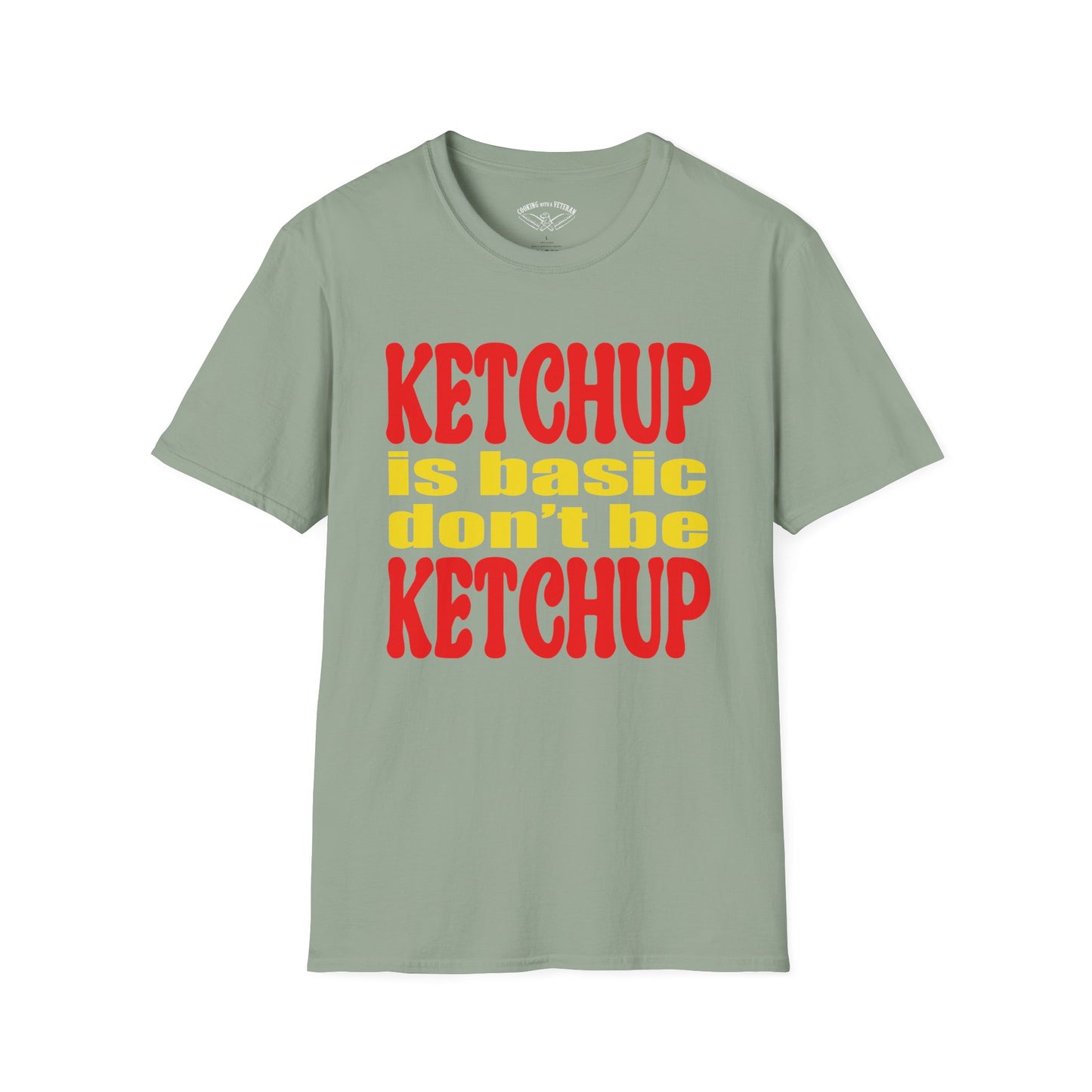 Ketchup is Basic Unisex Softstyle T-Shirt