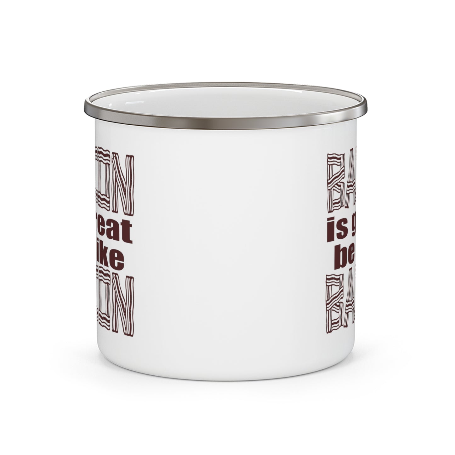 Bacon is Great Enamel Camping Mug