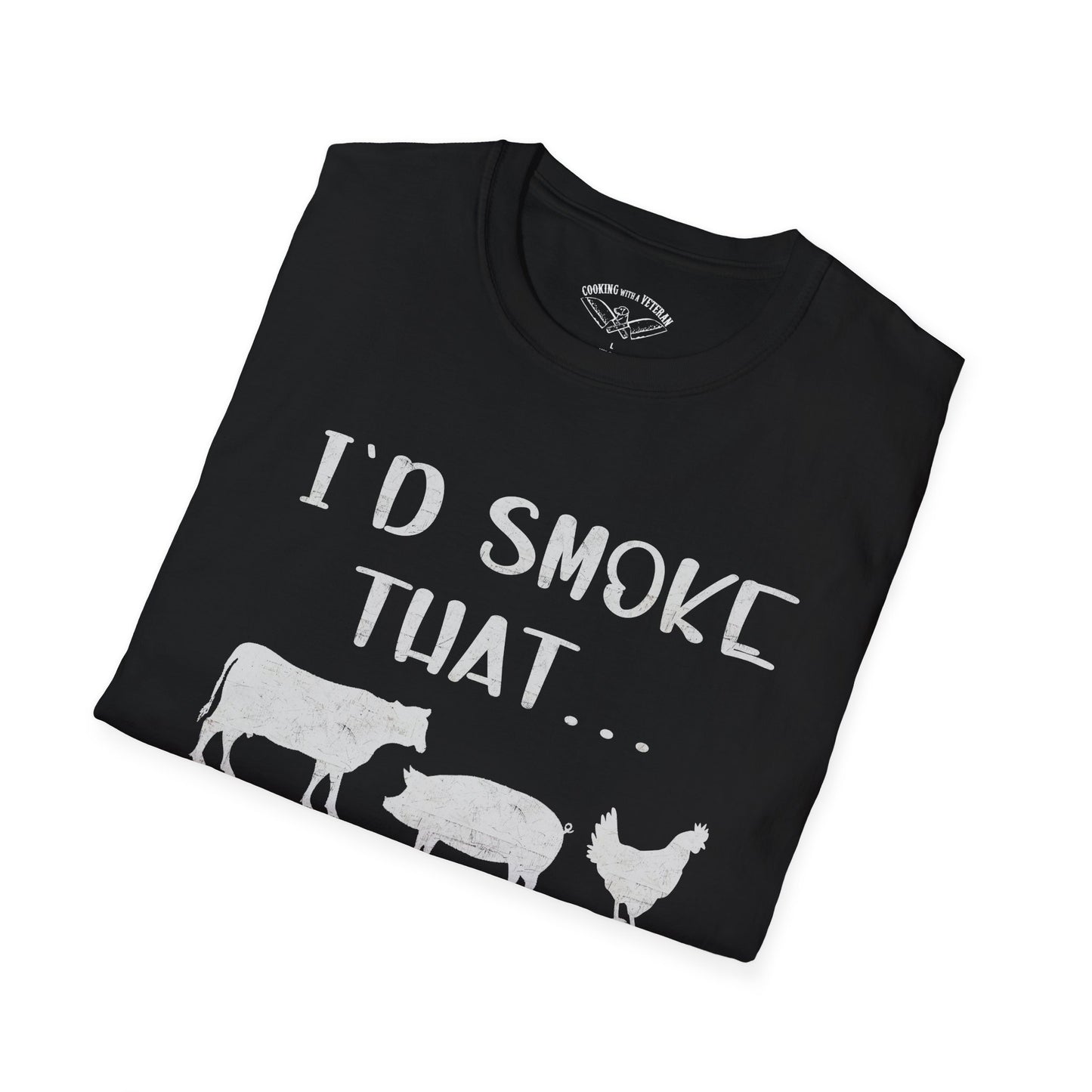 Id Smoke That Unisex Softstyle T-Shirt