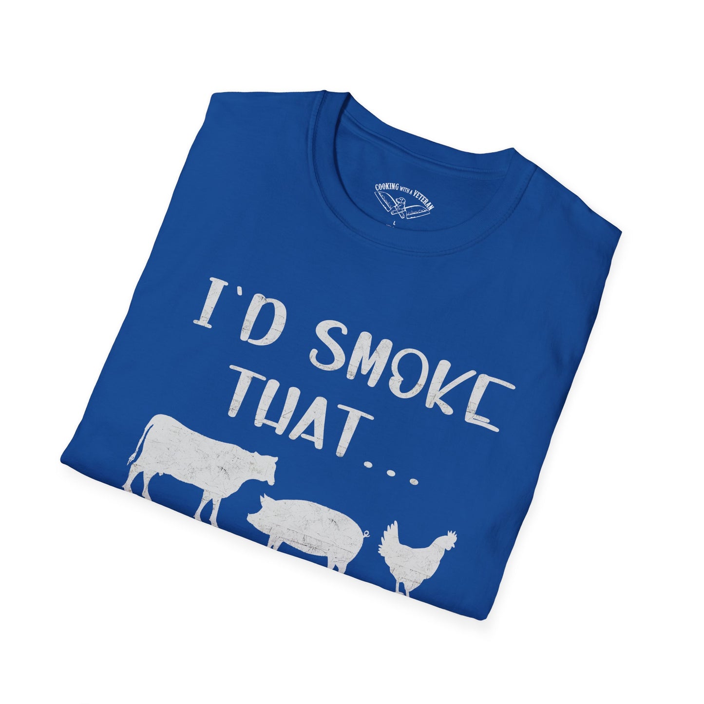 Id Smoke That Unisex Softstyle T-Shirt