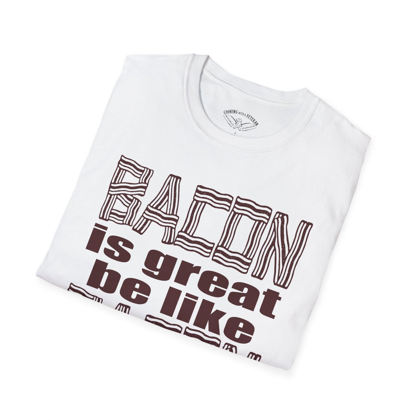 Bacon is great Unisex Softstyle T-Shirt