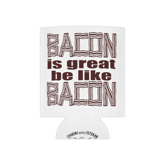 Bacon is Great Can Cooler