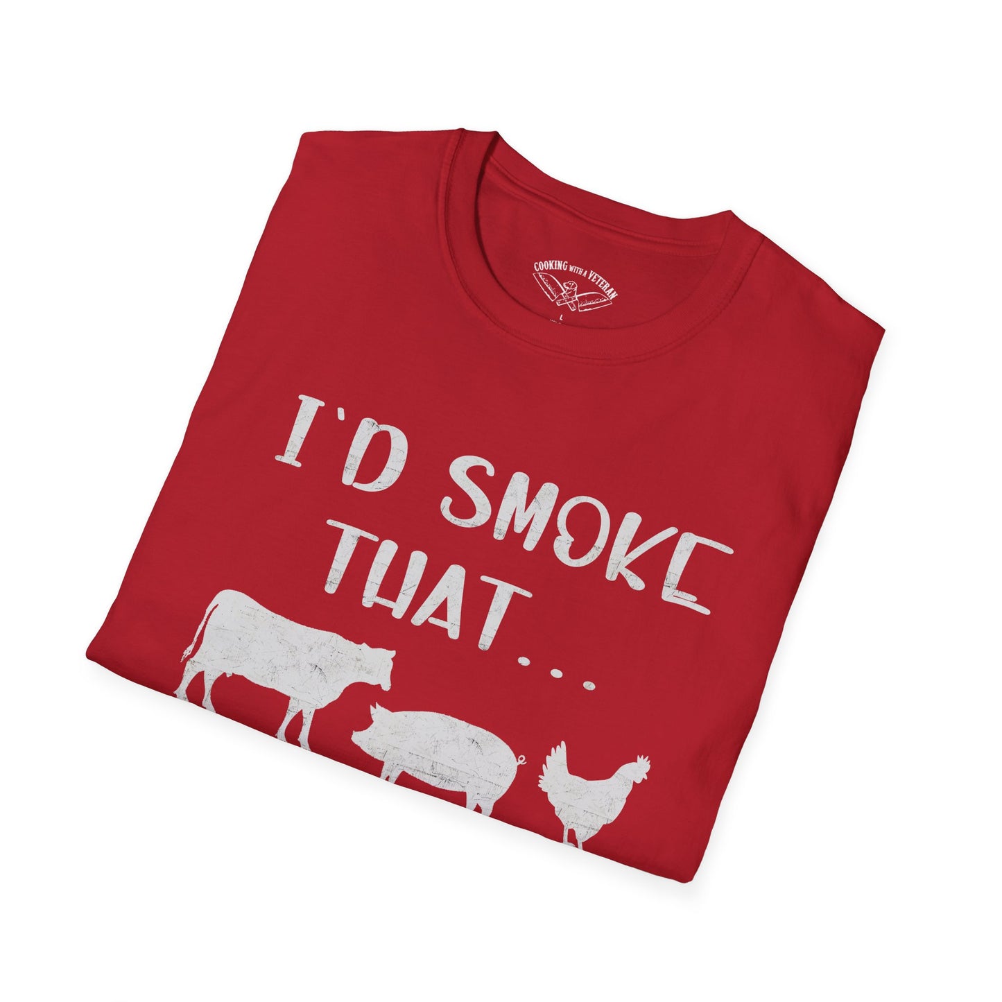 Id Smoke That Unisex Softstyle T-Shirt