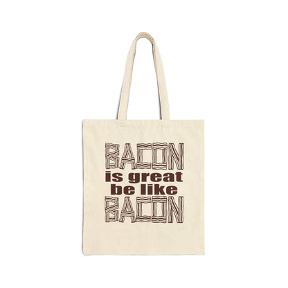 Bacon is Great Cotton Canvas Tote Bag