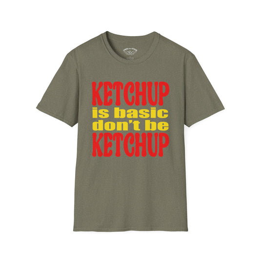Ketchup is Basic Unisex Softstyle T-Shirt